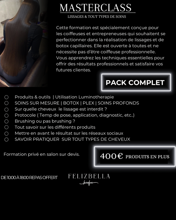 MASTERCLASS LISSAGES ET SOINS